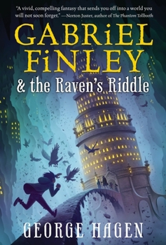 Gabriel Finley & the Raven's Riddle - Book #1 of the Gabriel Finley