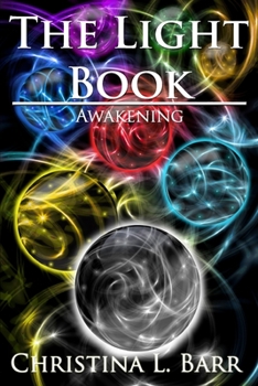 Paperback The Light Book: Awakening Book