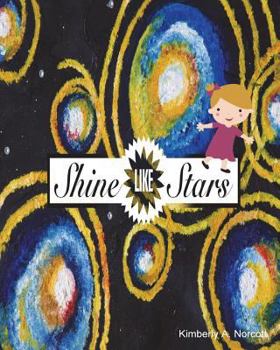Paperback Shine Like Stars Book