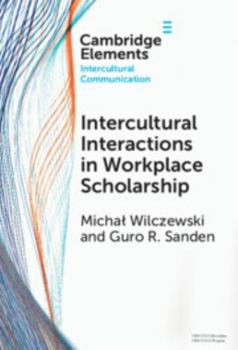 Hardcover Intercultural Interactions in Workplace Scholarship Book