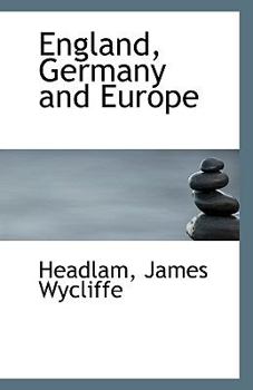 England, Germany and Europe