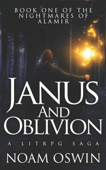 Paperback Janus and Oblivion: A LitRPG Saga Book