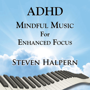 Music - CD ADHD Mindful Music For Enhanced Focus Book