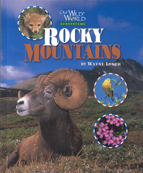 Paperback Rocky Mountains (Our Wild World) Book