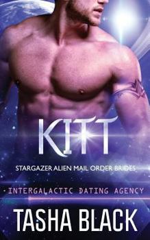 Paperback Kitt: Stargazer Alien Mail Order Brides #4 Book