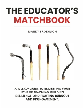 Paperback The Educator's Matchbook Book