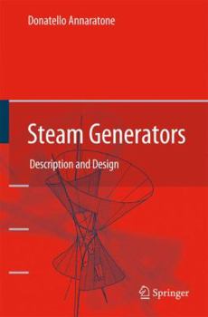 Hardcover Steam Generators: Description and Design Book