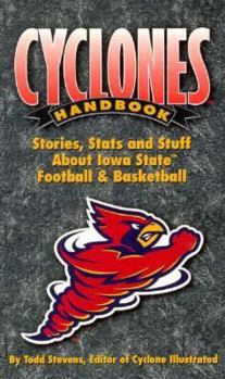 Paperback Cyclones Handbook: Stories, Stats and Stuff about Iowa State Football and Basketball Book