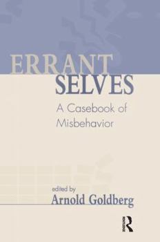 Paperback Errant Selves: A Casebook of Misbehavior Book