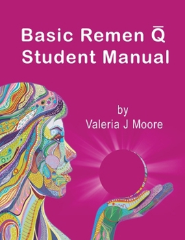 Paperback Basic Remen Q Student Manual Book