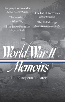 Hardcover World War II Memoirs: The European Theater (Loa #385) Book