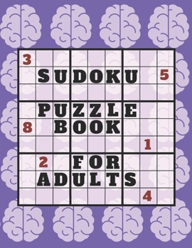 Paperback Sudoku Puzzle Book For Adults: Medium To Hard sudoku Puzzles books, Sudoku Brain Game, Sudoku Puzzles For Adults, Sudoku Puzzles With Solutions Book