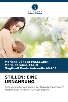 Paperback Stillen: Eine Urnahrung [German] Book