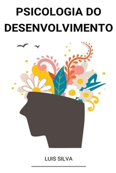 Paperback Psicologia do Desenvolvimento [Portuguese] Book