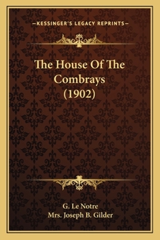 Paperback The House Of The Combrays (1902) Book