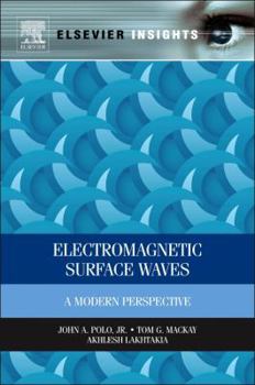 Hardcover Electromagnetic Surface Waves: A Modern Perspective Book