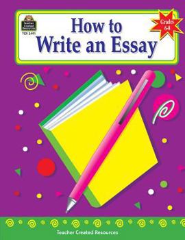 Paperback How to Write an Essay, Grades 6-8 Book