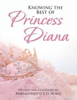 Paperback Knowing the Best of Princess Diana Book