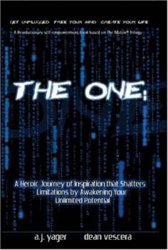 Paperback The One: A Revolutionary Self-Empowerment Book Based on the Matrix Book