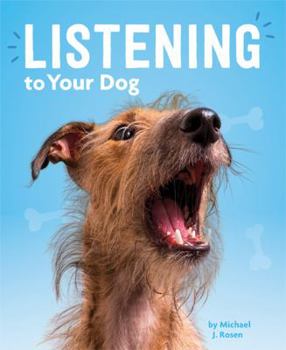 Paperback Listening to Your Dog Book