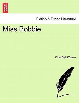 Paperback Miss Bobbie Book