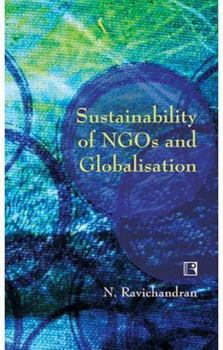Hardcover Sustainability of Ngos and Globalisation Book