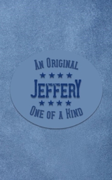 Paperback Jeffery: Personalized Writing Journal for Men Book