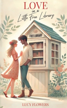 Paperback Love in a Little Free Library Book