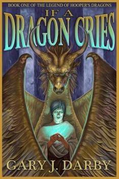 Paperback If a Dragon Cries Book