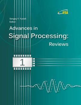 Paperback Advances in Signal Processing: Reviews, Book Series, Vol. 1 Book