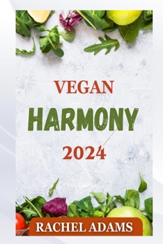 Paperback Vegan Harmony 2024 Book