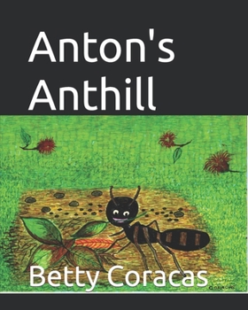 Paperback Anton's Anthill Book