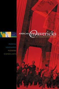 Paperback American Mavericks [With CD] Book