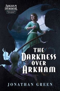 Paperback The Darkness Over Arkham: An Arkham Horror Investigators Gamebook Book