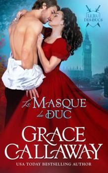 Paperback Le Masque du duc (Le Jeu des ducs) (French Edition) [French] Book