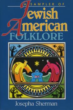 Paperback A Sampler of Jewish-American Folklore Book