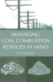 Paperback Managing Coal Combustion Residues in Mines Book