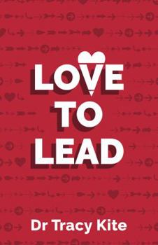 Paperback Love to Lead Book