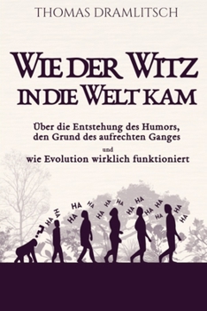 Paperback Wie der Witz in die Welt kam [German] Book