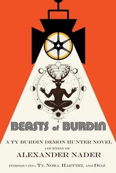 Beasts of Burdin - Book #1 of the Beasts of Burdin