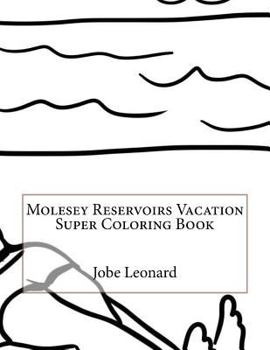 Paperback Molesey Reservoirs Vacation Super Coloring Book