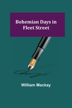 Paperback Bohemian Days in Fleet Street Book