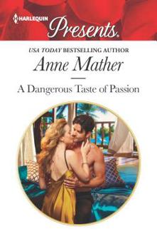 Mass Market Paperback A Dangerous Taste of Passion Book