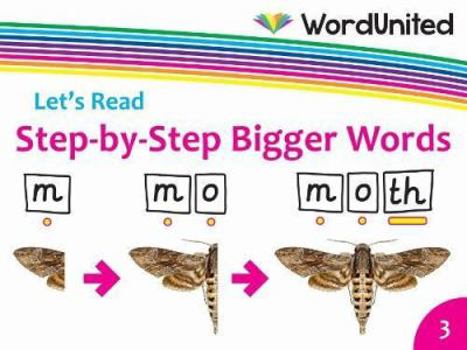 Paperback Step-by-Step Bigger Words (Let's Read) Book