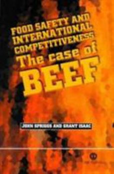 Hardcover Food Safety and International Competitiveness: The Case of Beef Book