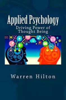Paperback Applied Psychology: Driving Power of Thought Being Book