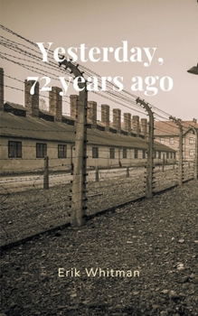 Paperback Yesterday, 72 Years Ago Book