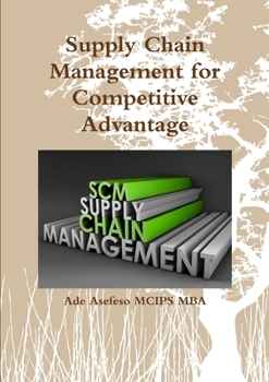 Paperback Supply Chain Management for Competitive Advantage Book