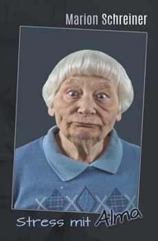 Paperback Stress mit Alma [German] Book
