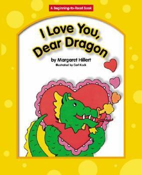 Library Binding I Love You, Dear Dragon Book